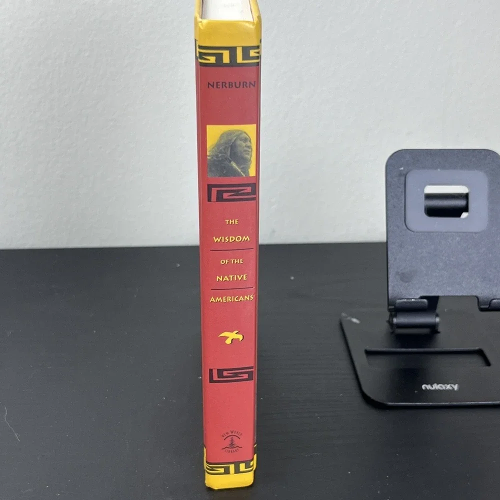The Wisdom of the Native Americans Kent Nerburn Hardcover Book‎ VERY GOOD